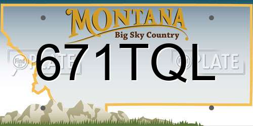 671TQL Montana License Plate