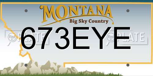 673EYE Montana License Plate