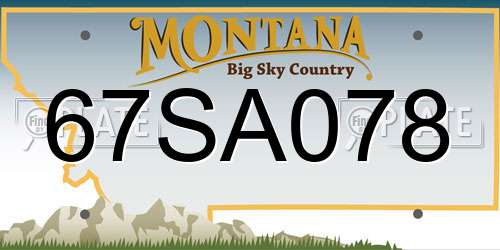 67SA078 Montana License Plate