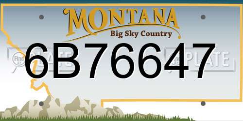6B76647 Montana License Plate