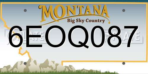 6EOQ087 Montana License Plate
