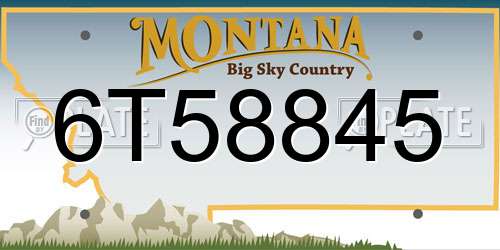 6T58845 Montana License Plate