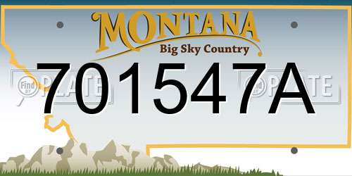 701547A Montana License Plate