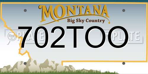 702TOO Montana License Plate