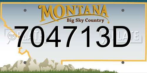704713D Montana License Plate