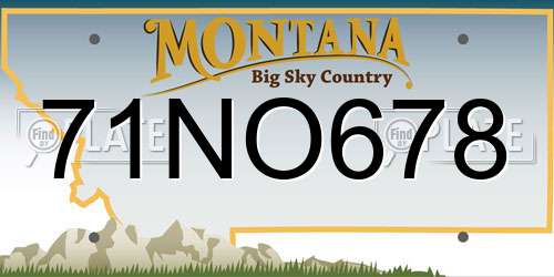 71NO678 Montana License Plate