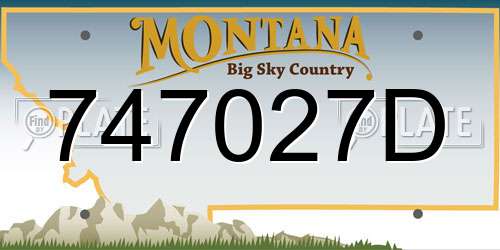 747027D Montana License Plate