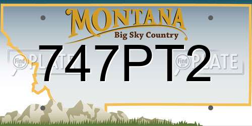 747PT2 Montana License Plate