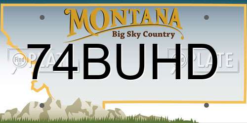 74BUHD Montana License Plate