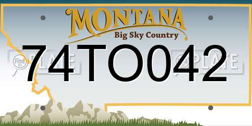 74TO042 Montana License Plate