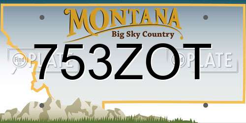 753ZOT Montana License Plate