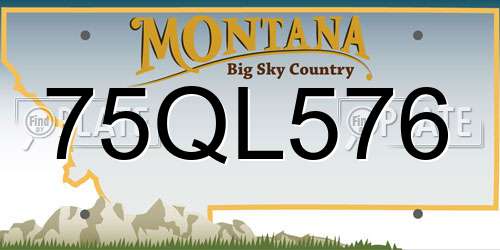 75QL576 Montana License Plate