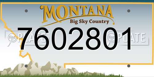 7602801 Montana License Plate