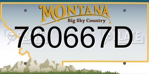 760667D Montana License Plate