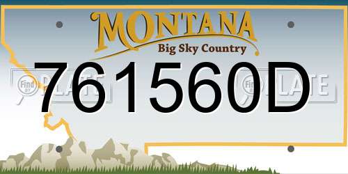 761560D Montana License Plate