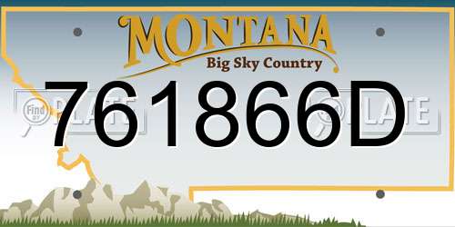761866D Montana License Plate
