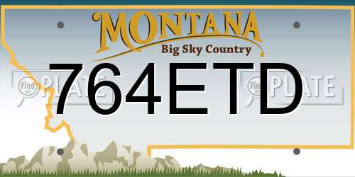764ETD Montana License Plate
