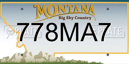778MA7 Montana License Plate