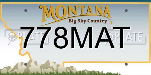 778MAT Montana License Plate