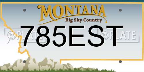 785EST Montana License Plate
