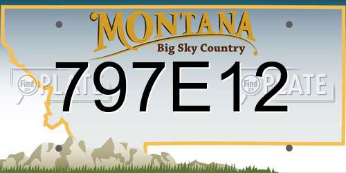 797E12 Montana License Plate