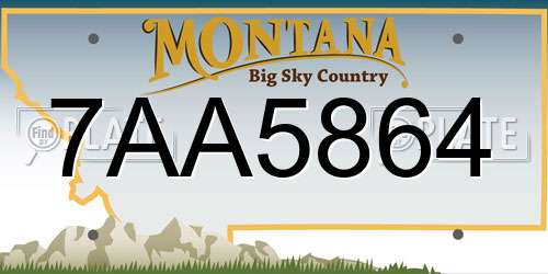 7AA5864 Montana License Plate