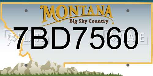 7BD7560 Montana License Plate