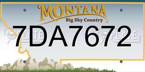 7DA7672 Montana License Plate