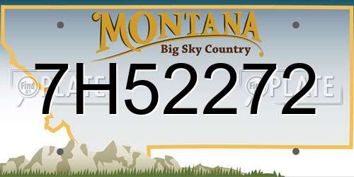 7H52272 Montana License Plate
