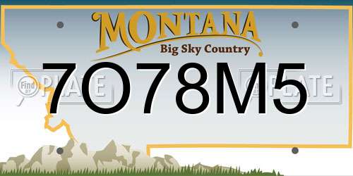 7O78M5 Montana License Plate