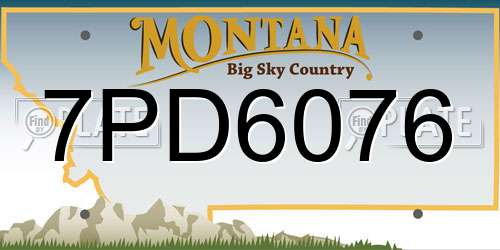 7PD6076 Montana License Plate