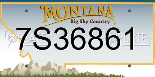 7S36861 Montana License Plate