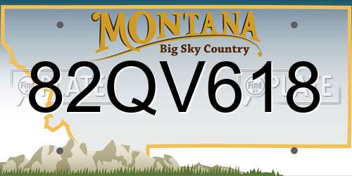 82QV618 Montana License Plate