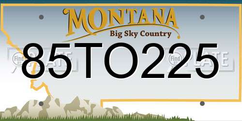 85TO225 Montana License Plate