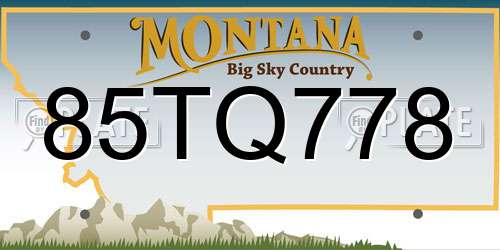 85TQ778 Montana License Plate