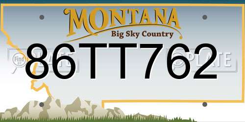 86TT762 Montana License Plate