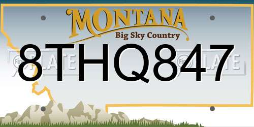 8THQ847 Montana License Plate