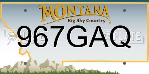 967GAQ Montana License Plate