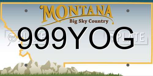 999YOG Montana License Plate