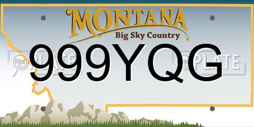 999YQG Montana License Plate