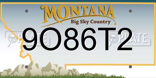 9O86T2 Montana License Plate