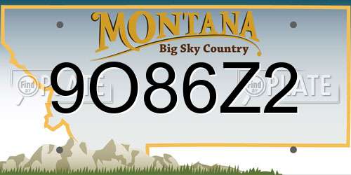 9O86Z2 Montana License Plate