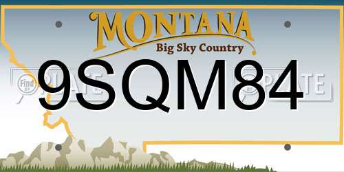 9SQM84 Montana License Plate