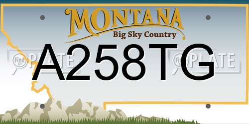 A258TG Montana License Plate