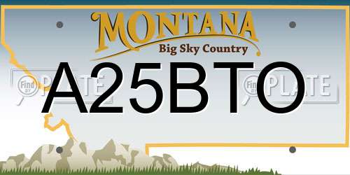 A25BTO Montana License Plate