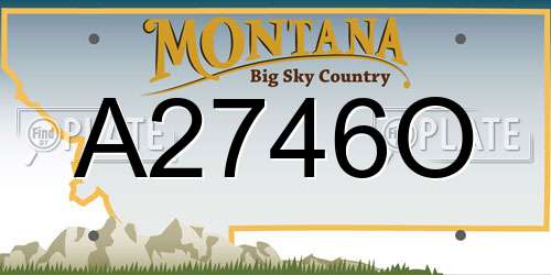 A2746O Montana License Plate