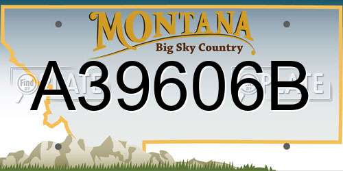 A39606B Montana License Plate