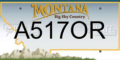 A517OR Montana License Plate