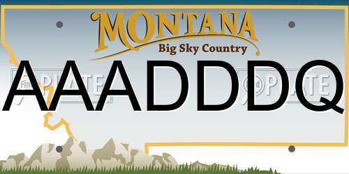 AAADDDQ Montana License Plate