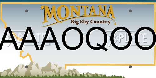 AAAOQOO Montana License Plate